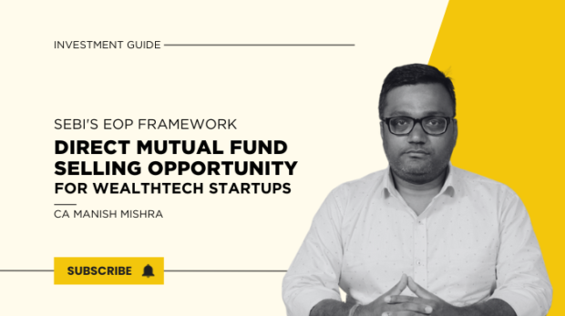 Direct Mutual Fund Selling Opportunity for WealthTech Startups